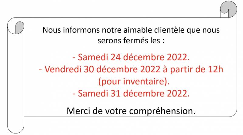 Fermetures fêtes de fin d'année.